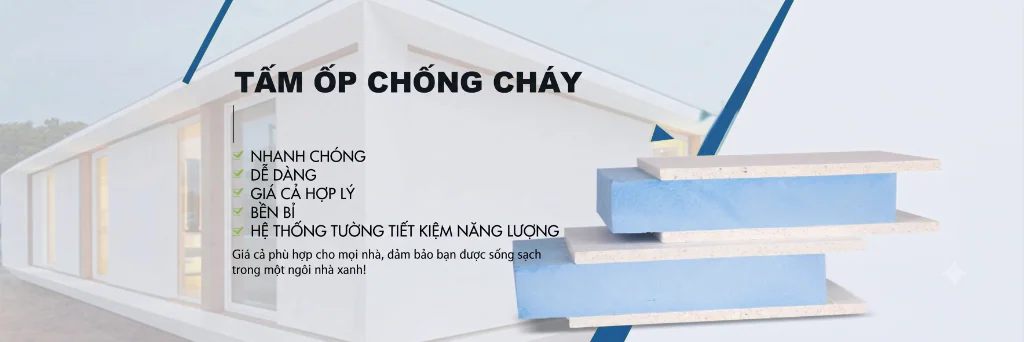 Tấm ốp chống cháy MGO - Nhanh chóng, Dễ dàng, Bền bỉ, Tiết kiệm năng lượng